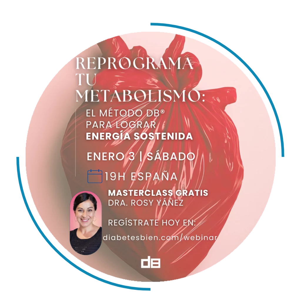 Masterclass: Reprograma tu metabolismo-DiabetesBien